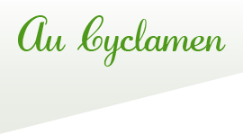 Au Cyclamen